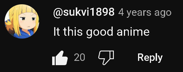 It this good anime