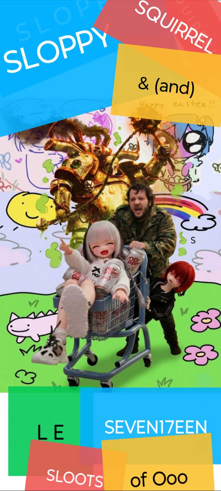 s4s ~ sloppy squirrel